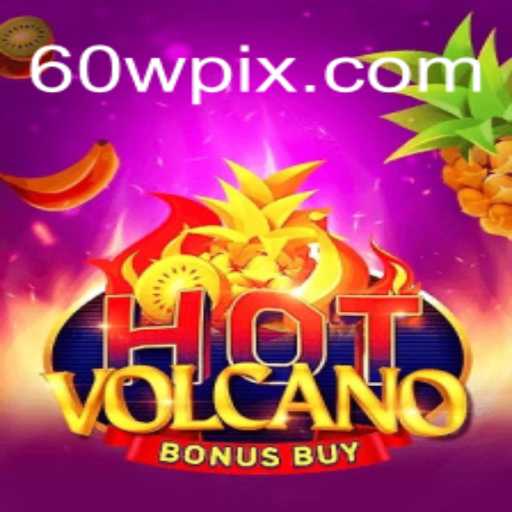 Explorando o Fascinante Mundo do HotVolcanoBonusBuy